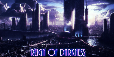 Reign of Darkness